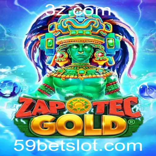 Descubra o Universo de ZapOtecGold com 59bet: Um Mergulho em Aventura e Estratégia